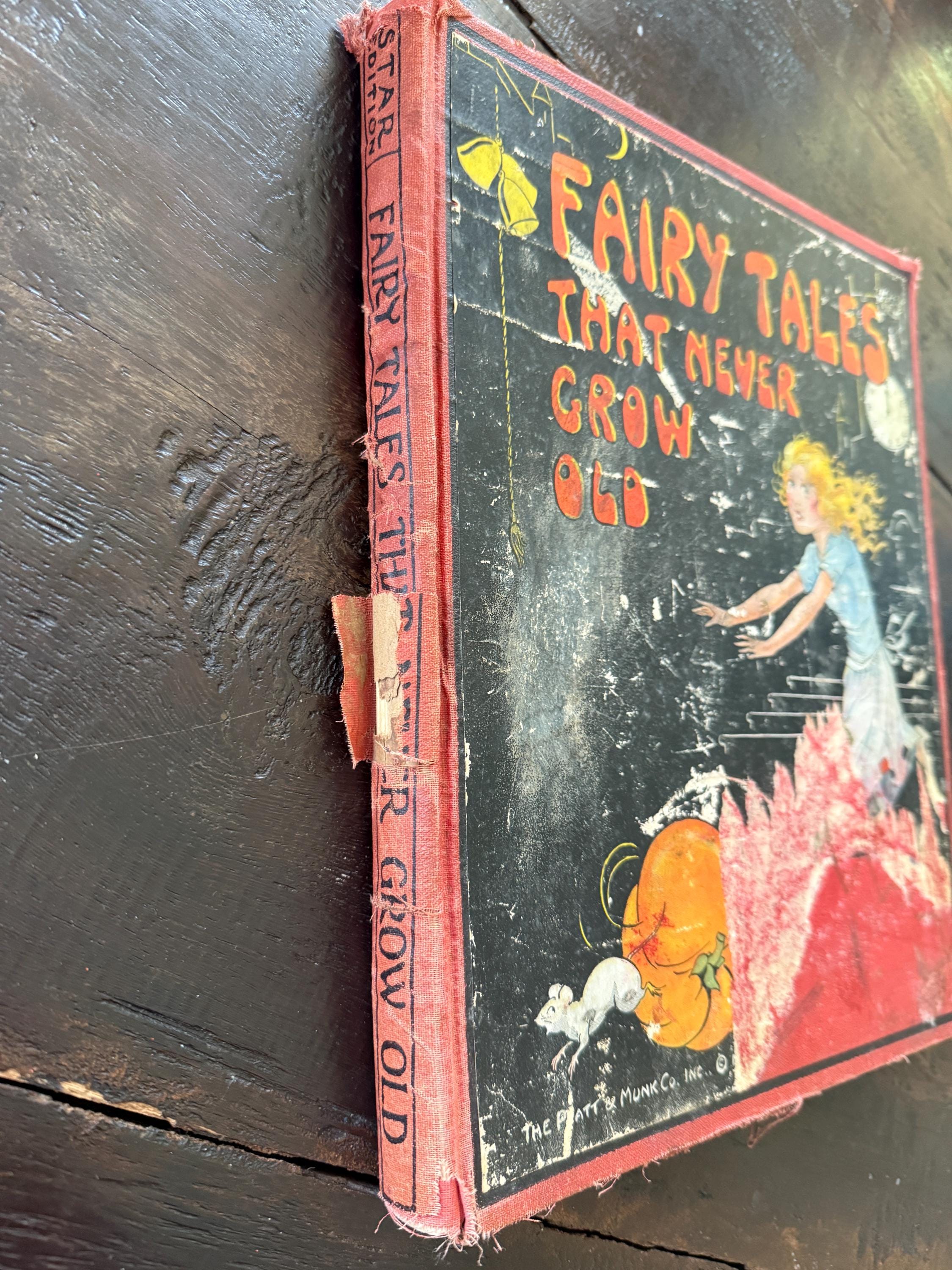 1932 Fairy Tales That Never Grow Old – Platt & Munk Co. – Vintage Children’s Book – Well Loved Condition 12x10