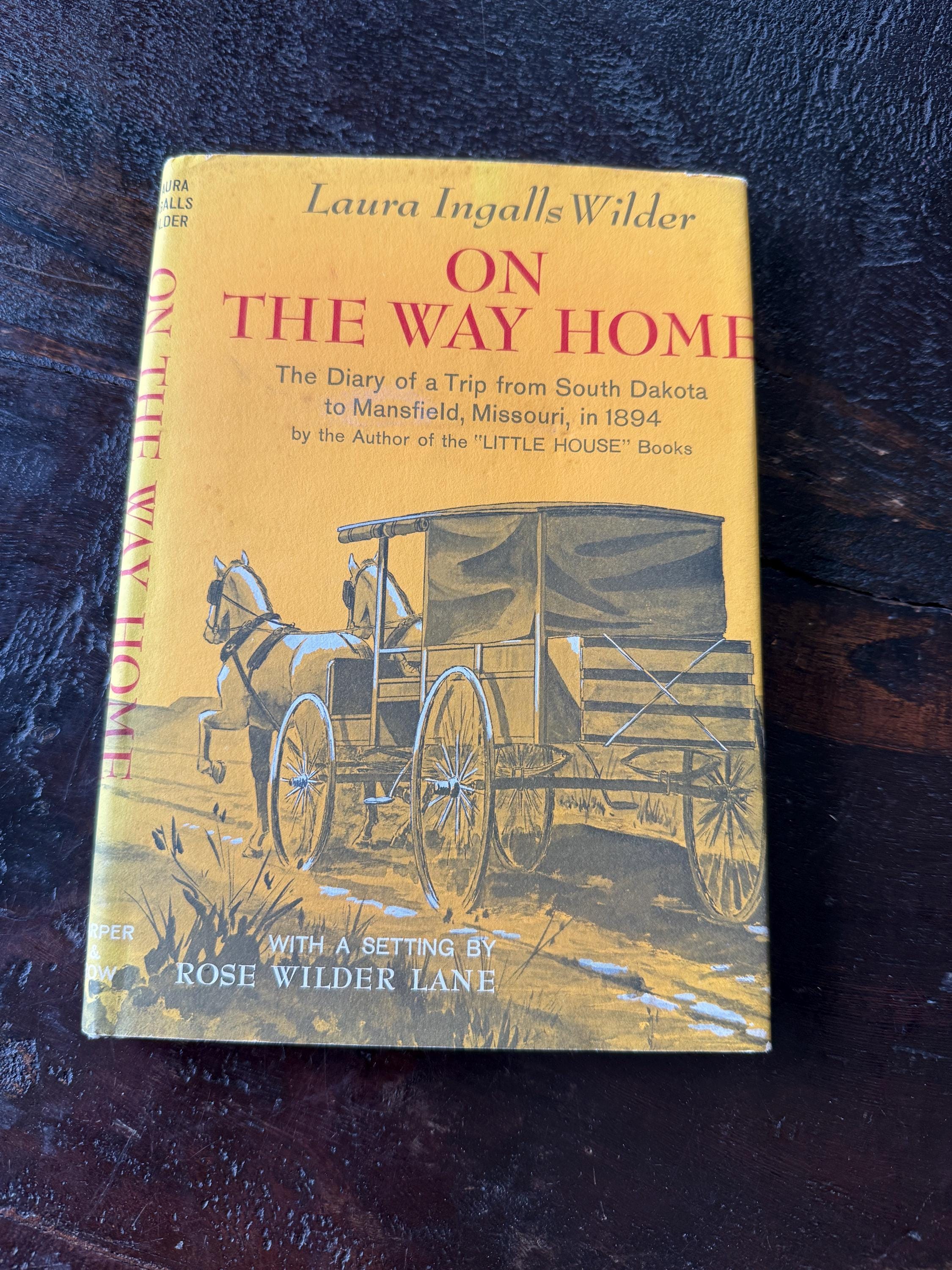Vintage 1962 On the Way Home by Laura Ingalls Wilder – Original Dust Jacket – Pioneer Diary – Great Condition