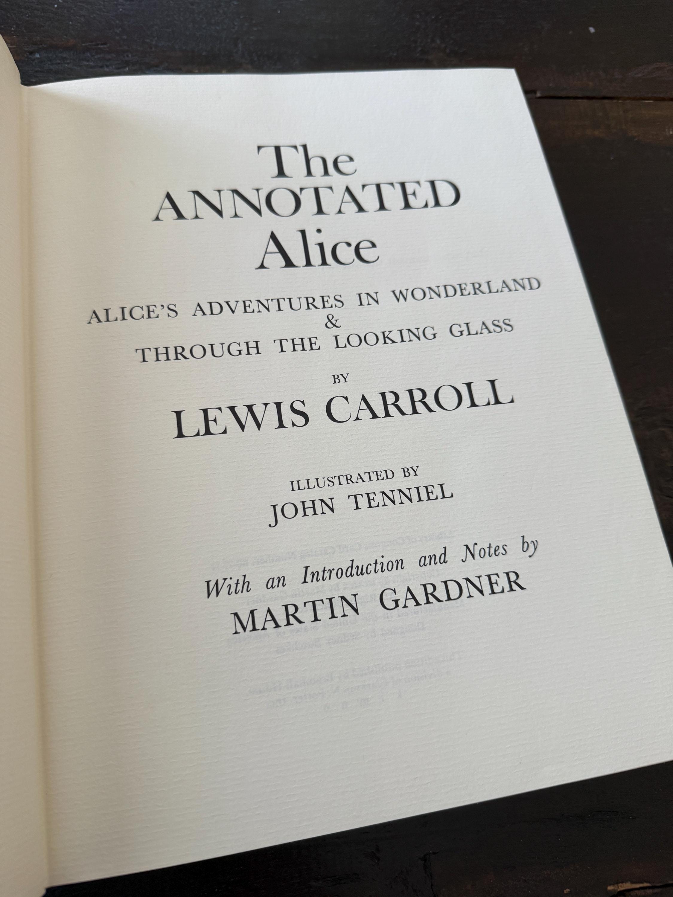 The Annotated Alice by Lewis Carroll – 1960 Edition – Illustrated by John Tenniel – Large Hardcover with Original Dust Jacket