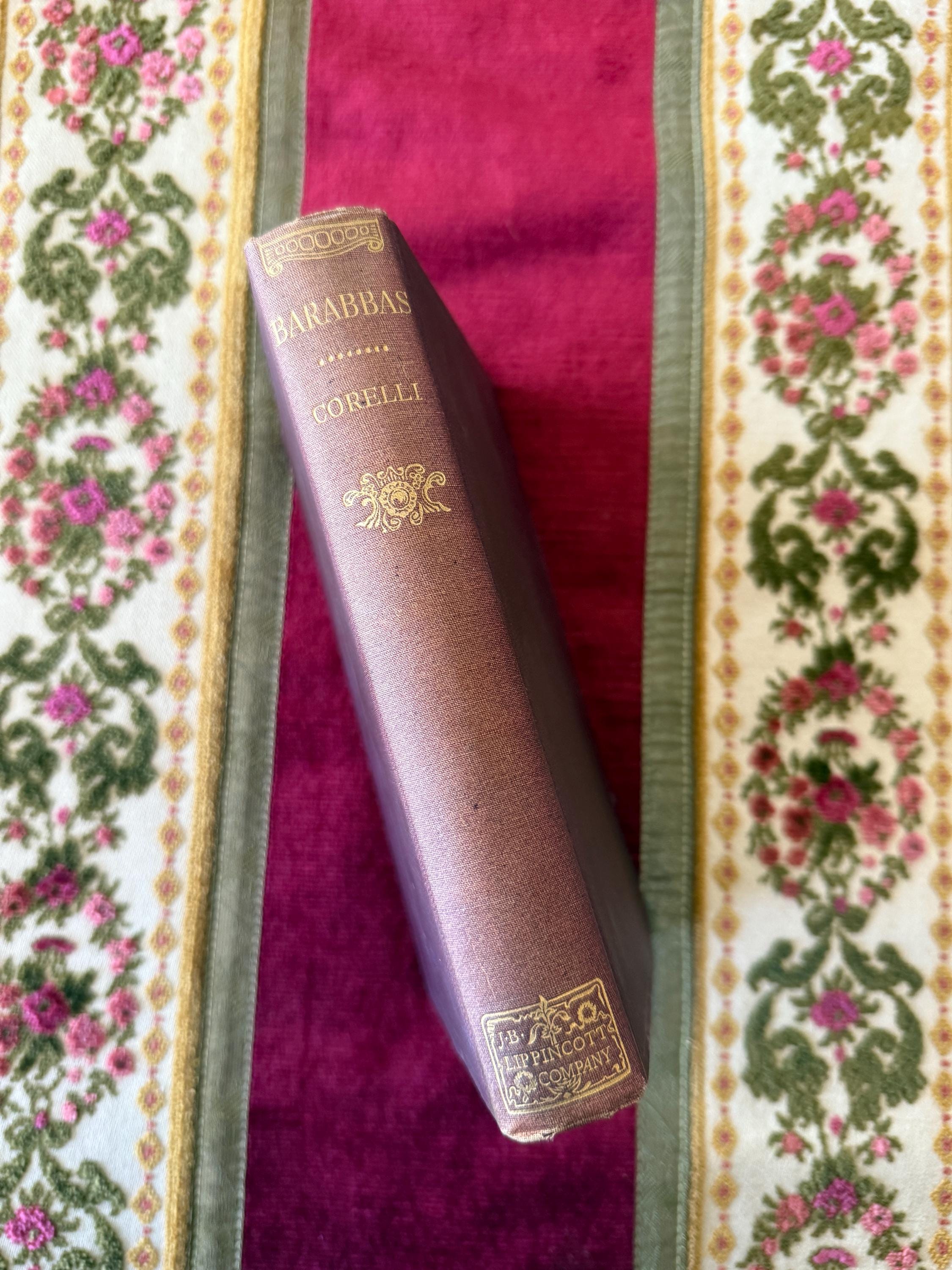 Barabbas by Marie Corelli – 1893 First Edition – J.B. Lippincott – Antique Embossed Hardcover Book