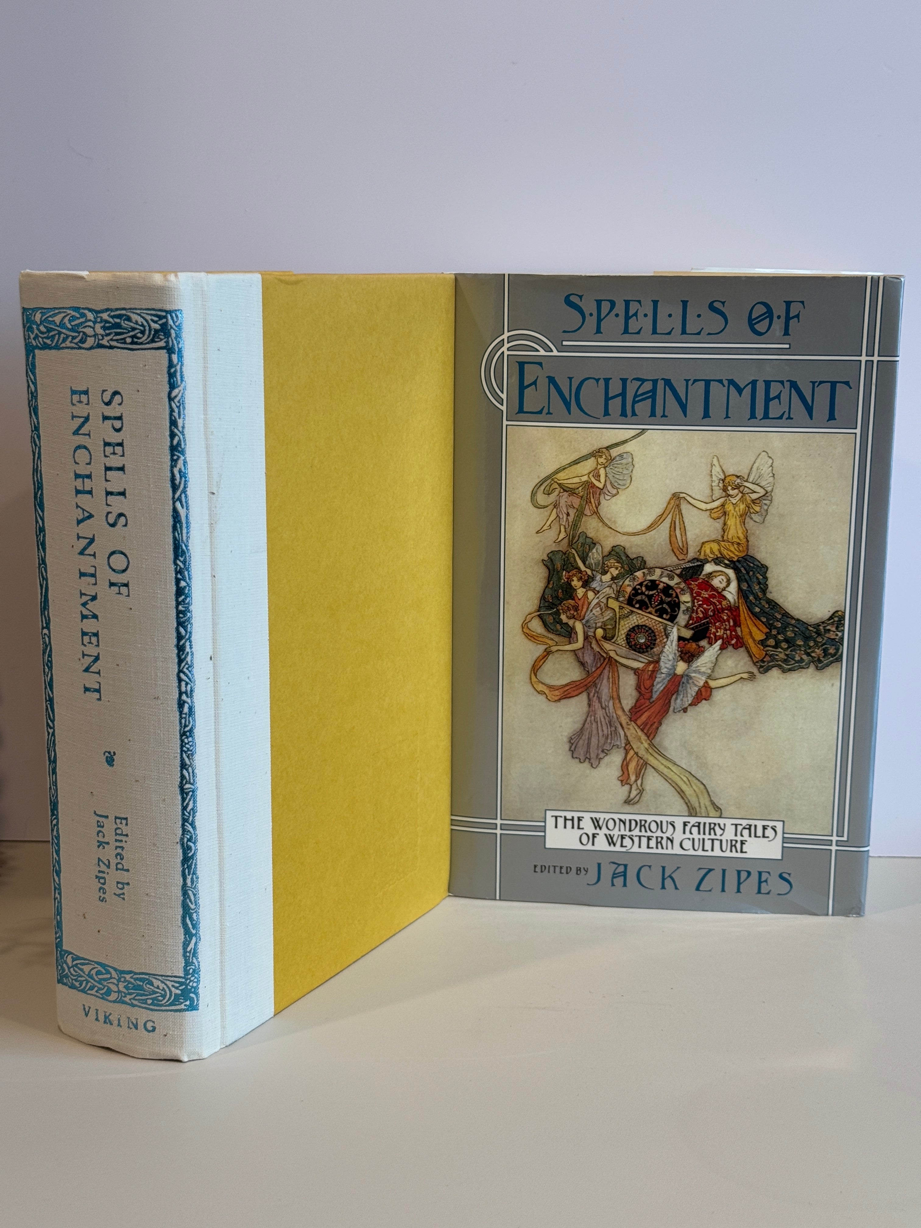Spells of Enchantment: The Wondrous Fairy Tales of Western Culture – First Edition Hardcover